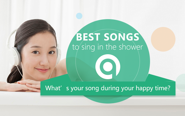 Best songs to sing in the shower